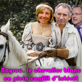 Bayrou, le chevalier blanc, en plein conflit d’intérêt !